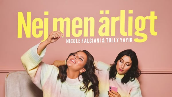 "Nej men ärligt" med Nicole & Tully