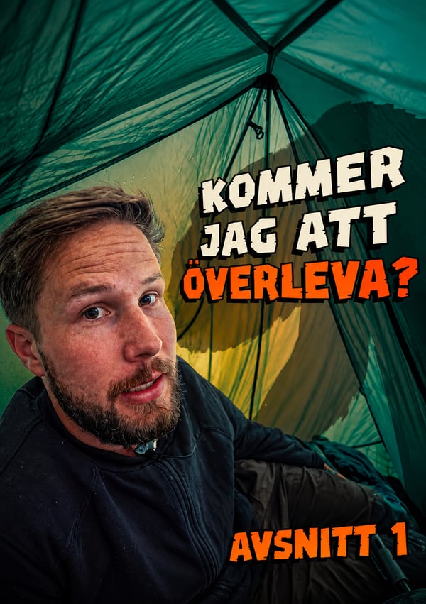 KOMMER JAG ATT ÖVERLEVA? - AVSNITT 1: UT I VILDMARKEN