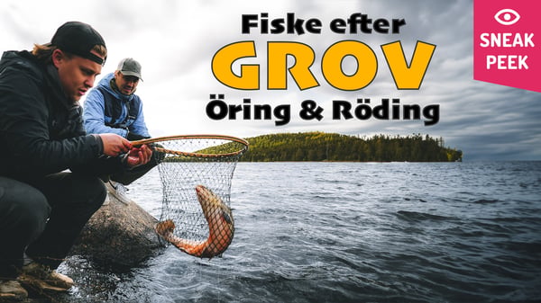 Öring & Röding i Norrland: Sneak peek